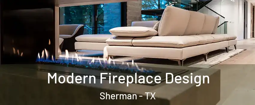  Modern Fireplace Design Sherman - TX